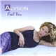 Alyson - Feel You